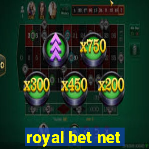 royal bet net